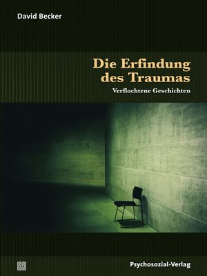 cover image of Die Erfindung des Traumas